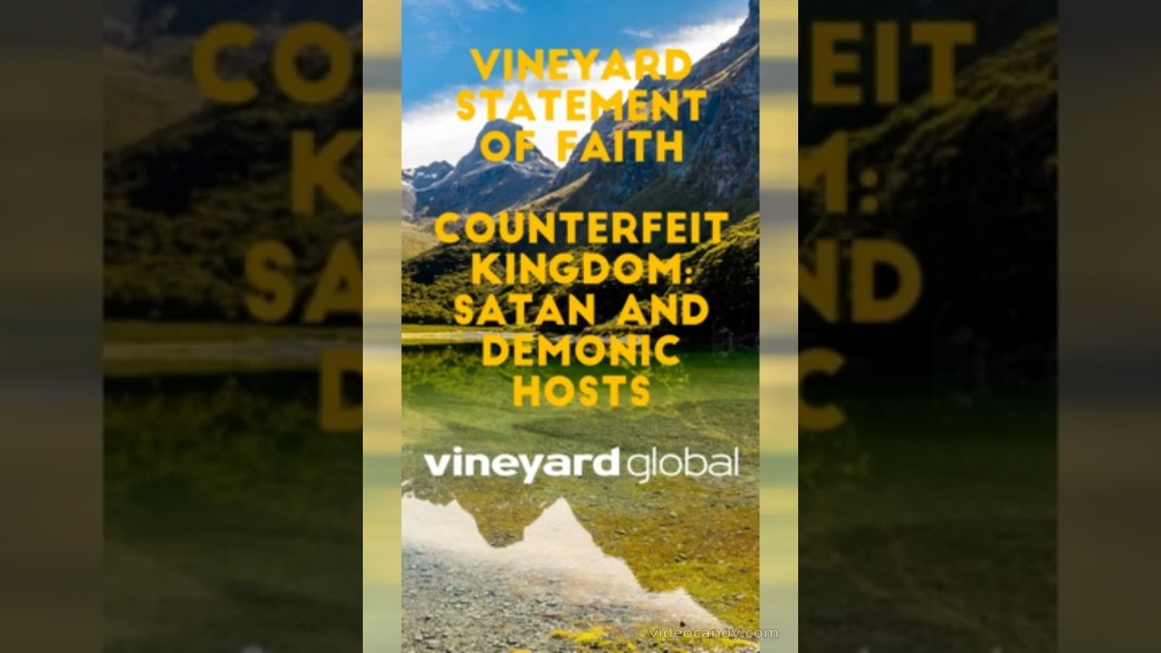 Counterfeit Kingdom: Satan and Demonic Hosts (Vineyard Statement of Faith) (Vineyard Values #shorts)