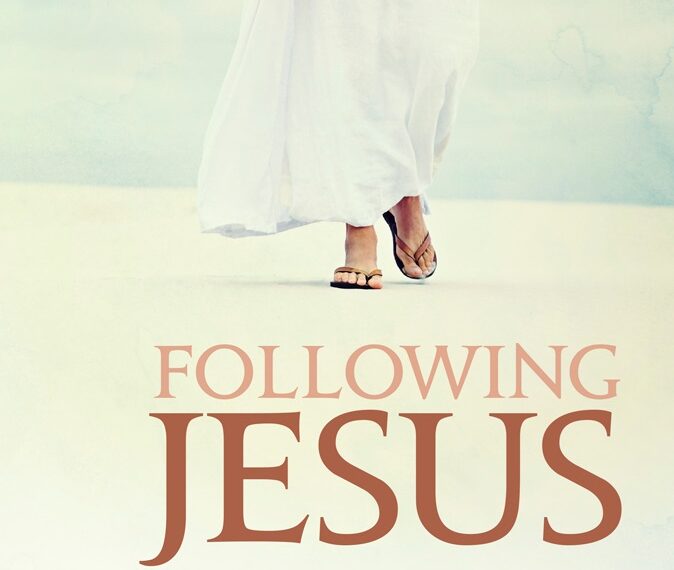 Following Jesus, part 2