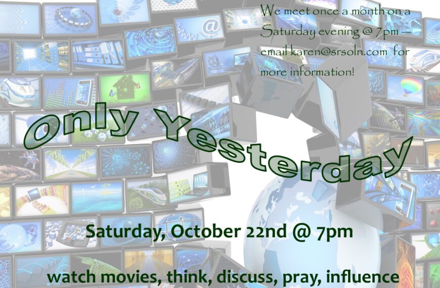 Movie Nights for Thinkers and Seekers – “Only Yesterday” (Saturday, October 22nd @ 7:00pm)