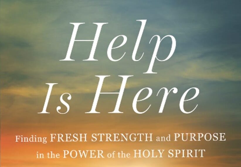 Help Is Here (Max Lucado)