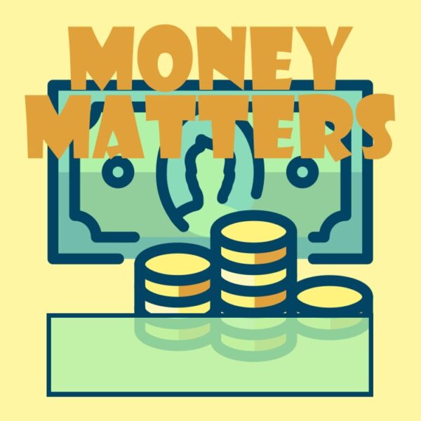 Money Matters