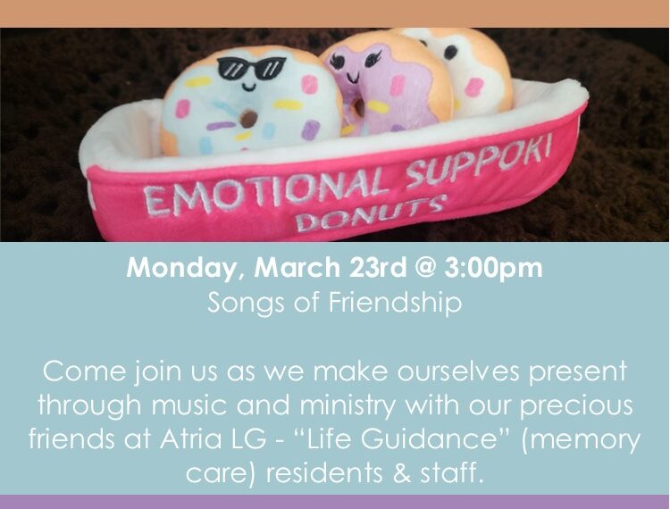 Music at Atria LG (Monday, March 23rd @ 3:00pm)